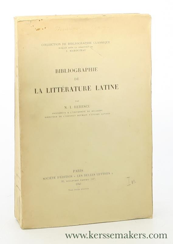 Herescu, N.I. - Bibliographie de la littérature latine.