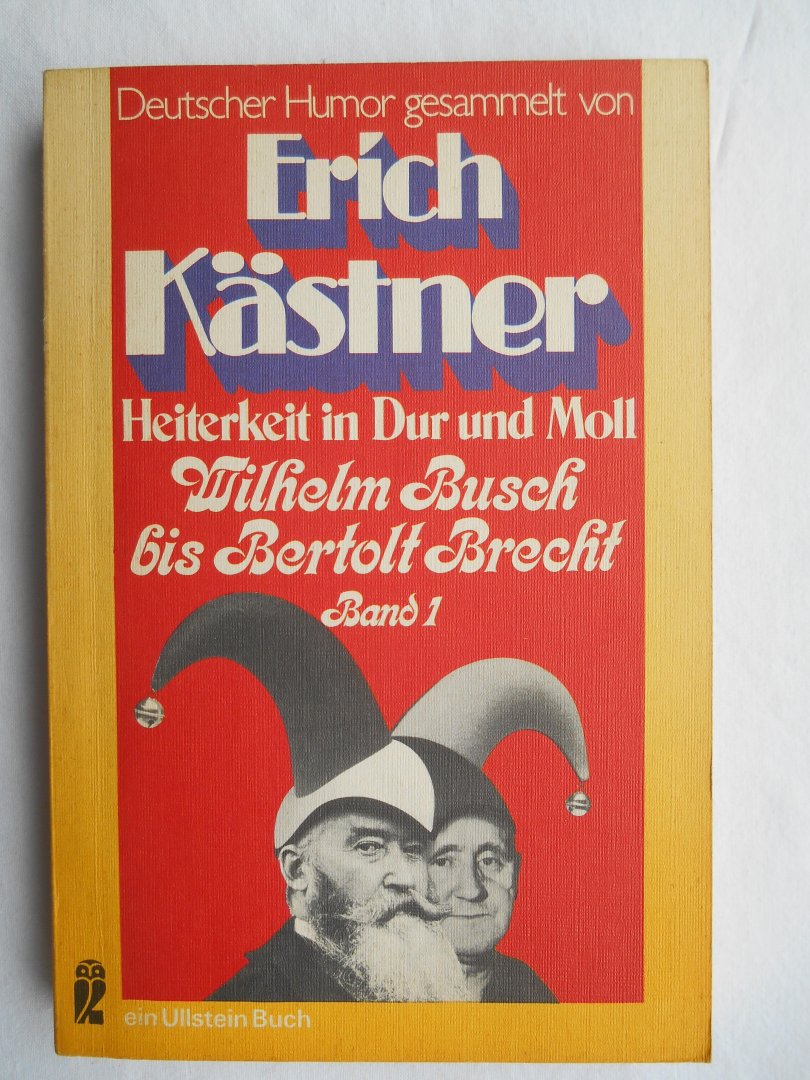 Kästner, Erich - Heiterkeit in Dur und Moll
