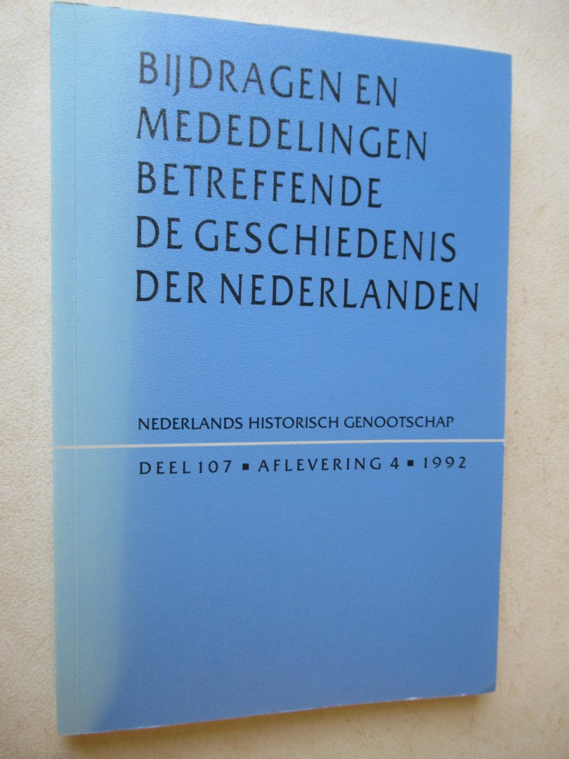 Redactie - Bijdragen en mededelingen betreffende de geschiedenis der Nederlanden  oa: Willem Frijhoff