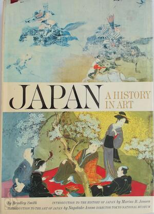 Smith, Bradley - Japan  - a History in Art