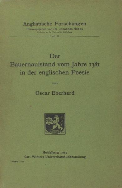Eberhard, Oscar. - Der Bauernaufstand vom Jahre 1381 in der englischen Poesie.