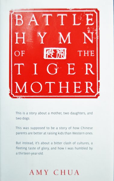 Chua, Amy - Battle Hymn of the Tiger Mother