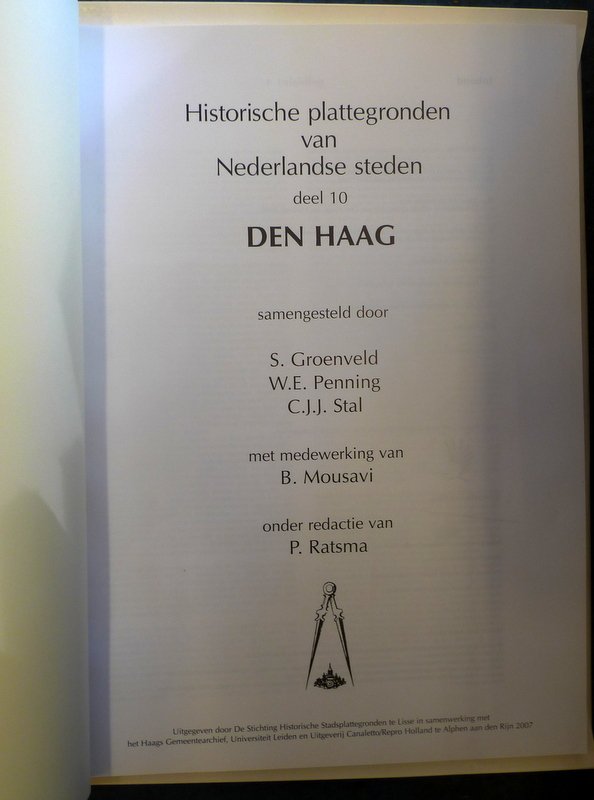 Groenveld, S. - Historische plattegronden van Nederlandse steden Den Haag / 10 Den Haag / druk 1