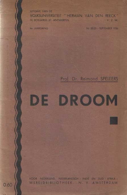 SPELEERS, DR.REIMOND - De droom