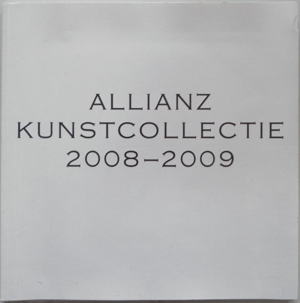 Mieghem Paul van, illustraties Cecile Marie Thijs - Allianz kunstcollectie 2008-2009 15e editie