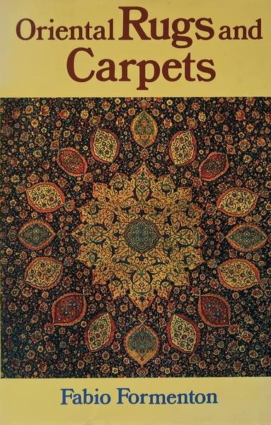 Formenton, Fabio - Oriental rugs and carpets