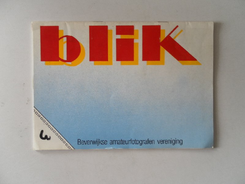 Bruineberg, M. e.a. - Blik Beverwijkse amateurfotografen vereniging 3 dec. 1989