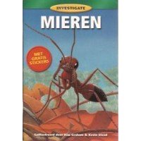 Graham, Kim en Kevin Stead - Investigate: Mieren (met gratis stickers)