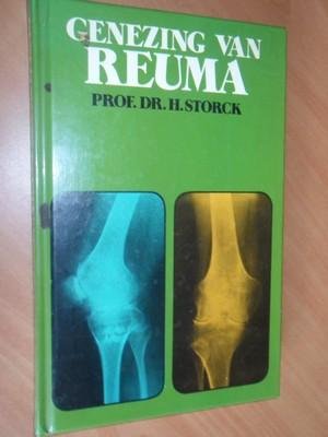 Storck, Prof Dr H. - Genezing van reuma.  Arthritis, arthrose, hernia