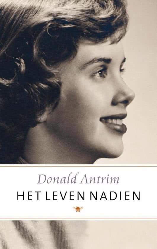 Donald Antrim - Het leven nadien
