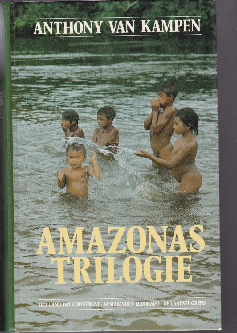 Van Kampen,Anthony - Amazonas-trilogie