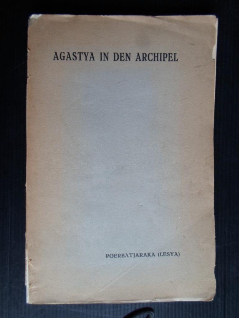 Poerbatjaraka [Leslya] - Proefschrift Agastya in den Archipel