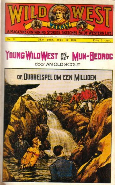 An Old Scout - Young Wild West en het Mijn-Bedrog (of Dubbelspel om een millioen)