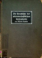 Rohde, A - Die Geschichte der Wissenschaftlichen Instrumente