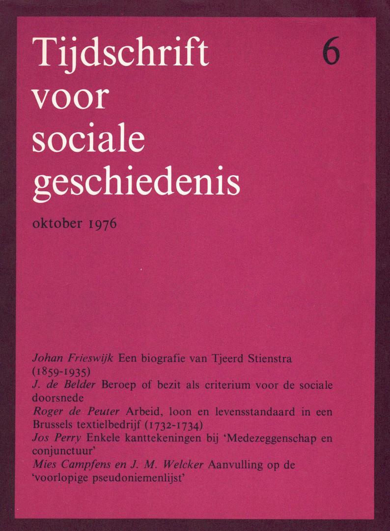 Auteurs, Diverse - Tijdschrift voor Sociale Geschiedenis 6 (1976). Inhoud: