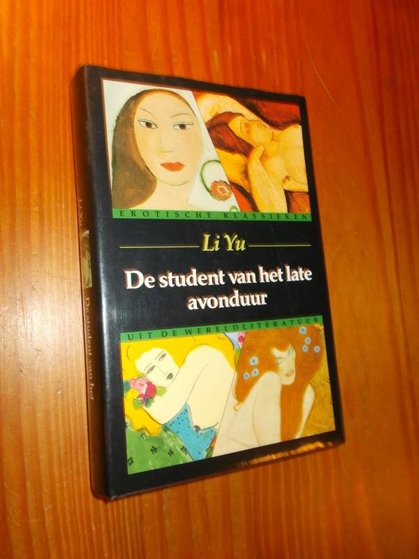 LI YU, - De student van het late avonduur.