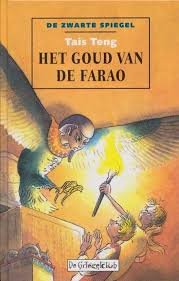 Teng, Tais - Het goud van de farao / druk 1