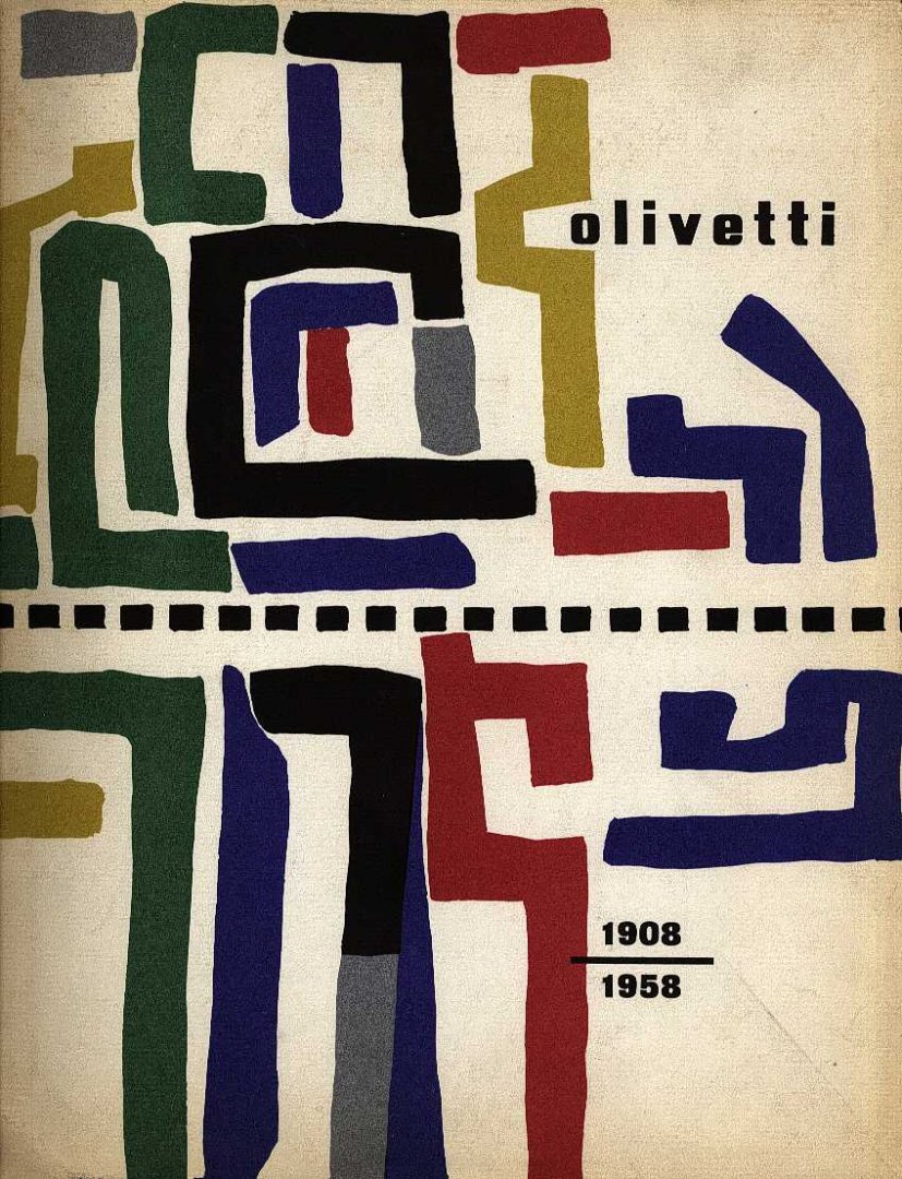 Soavi, Giorgio - Olivetti 1908 - 1958