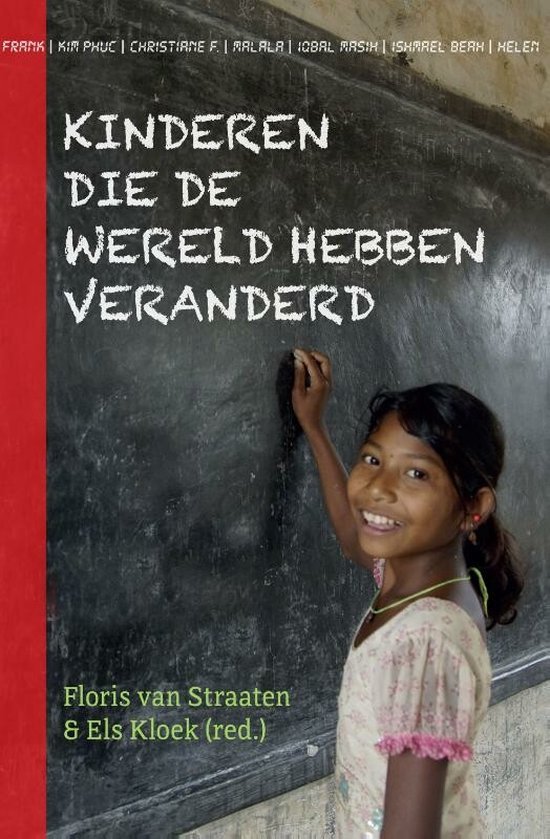 Ruiter, Peter de - Kinderen die de wereld hebben veranderd