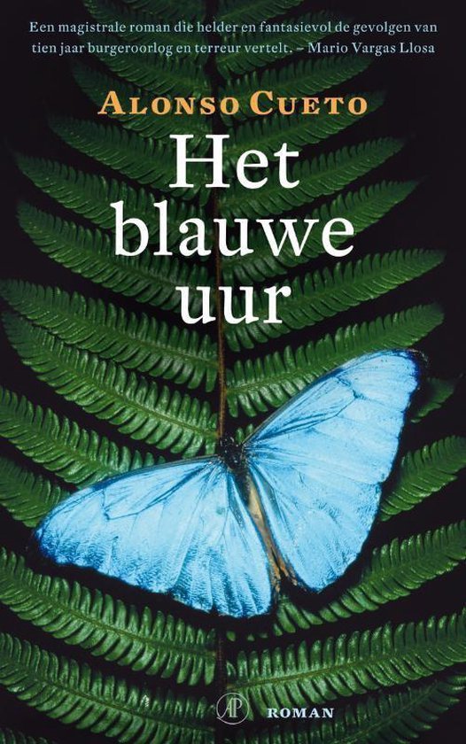 Cueto, Alonso - Het blauwe uur