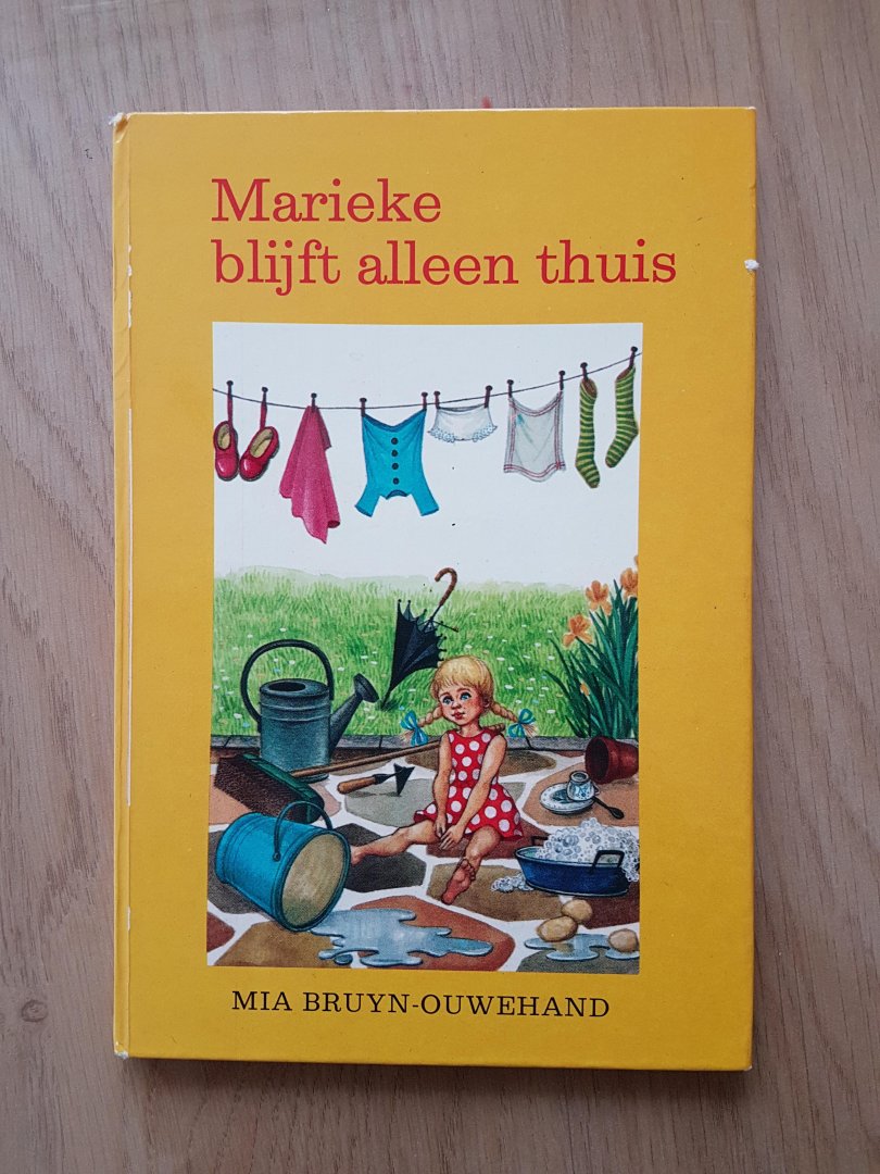 Bruyn Ouwehand - Marieke blijft alleen thuis / druk 8