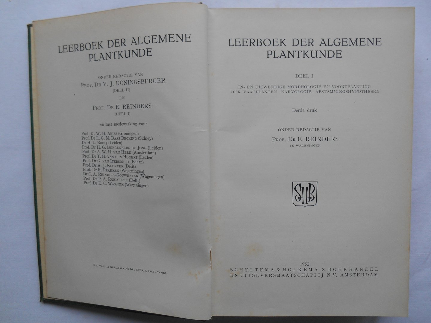 Reinders, Prof. Dr. E. - Leerboek der algemene plantkunde - Deel I