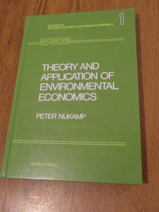 Nijkamp, Peter - Theory and application of environmental economics