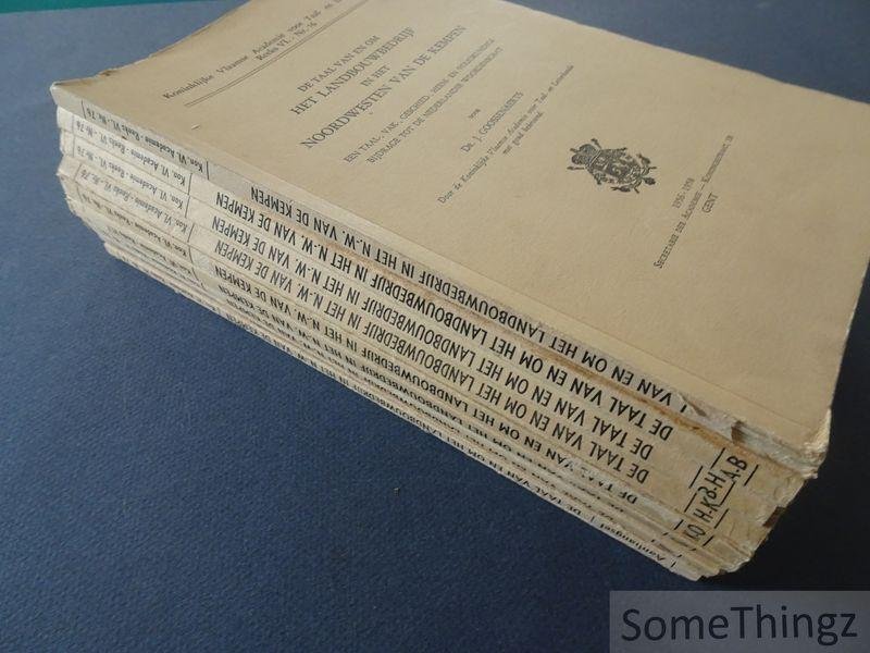 Goossenaerts, J.. - Taal van en om het landbouwbedrijf in het noordwesten van de Kempen. Een taal-, vak-, geschied-, heem- en volkskundige bijdrage tot de Nederlandse woordenschat. [10 vol.]