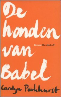 Parkhurst, Carolyn - De honden van Babel