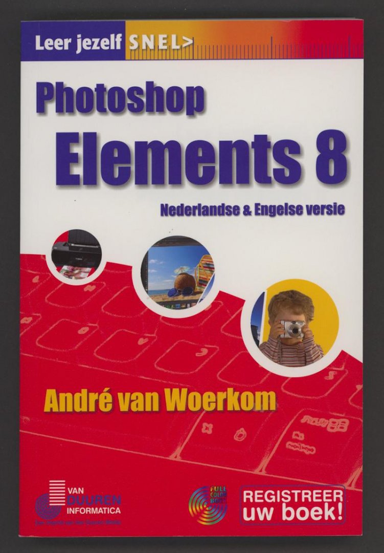 Woerkom, André van - Photoshop Elements 8 NL