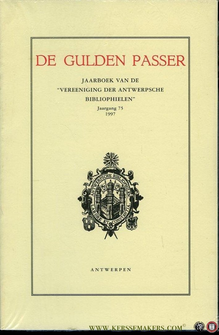 N/A - De Gulden passer. Jaargang 75. Bulletin van de ""Vereeniging der Antwerpsche Bibliophielen""."