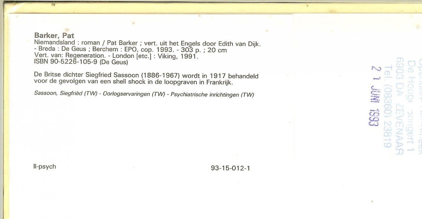 Barker, Pat  Vertaald uit het Engels door Edith van Dijk - Niemandsland