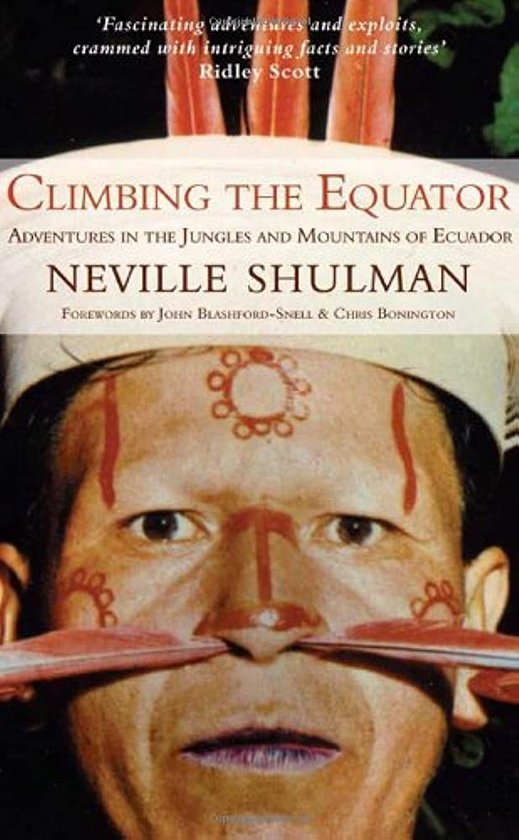 Shulman, Neville - Climbing the Equator, Running the Jungle