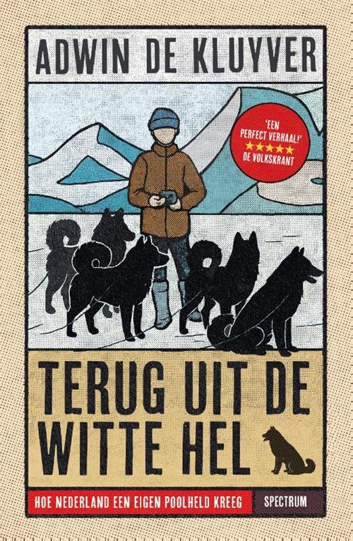 Adwin de Kluyver - Terug uit de Witte Hel
