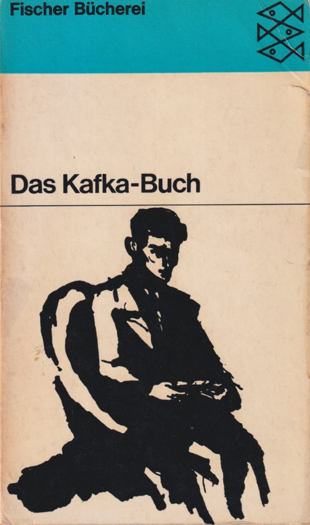 Kafka, Franz - Das Kafka-Buch. Eine innere Biographie in Selbstzeugnissen