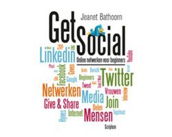 Jeanet Bathoorn - Get Social! Online Netwerken Voor Beginners