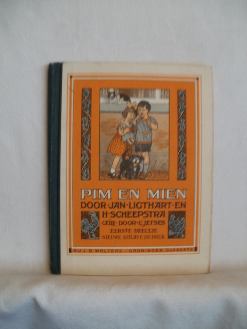 Lighthart, Jan en Scheepstra, H. - Pim en Mien. Voorloper van "Nog bij Moeder". Geheel en nieuw geillustreerd door C. Jetses. Hees, Gilles van (verzorgd door)