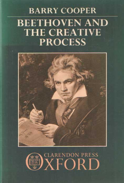 Cooper, Barry - Beethoven and the Creative Process