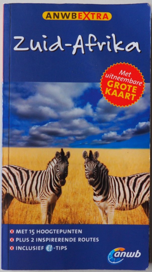 Losskarn Dieter, herzien door Bouman Silke - ANWB extra Zuid-Afrika  Met 15 hoogtepunten plus 2 inspirerende routes