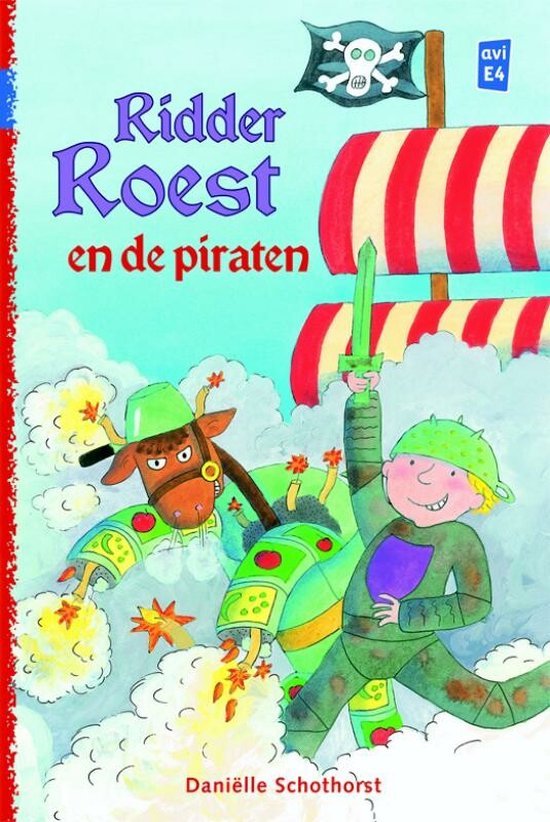 Schothorst, Daniëlle - Ridder Roest En De Piraten
