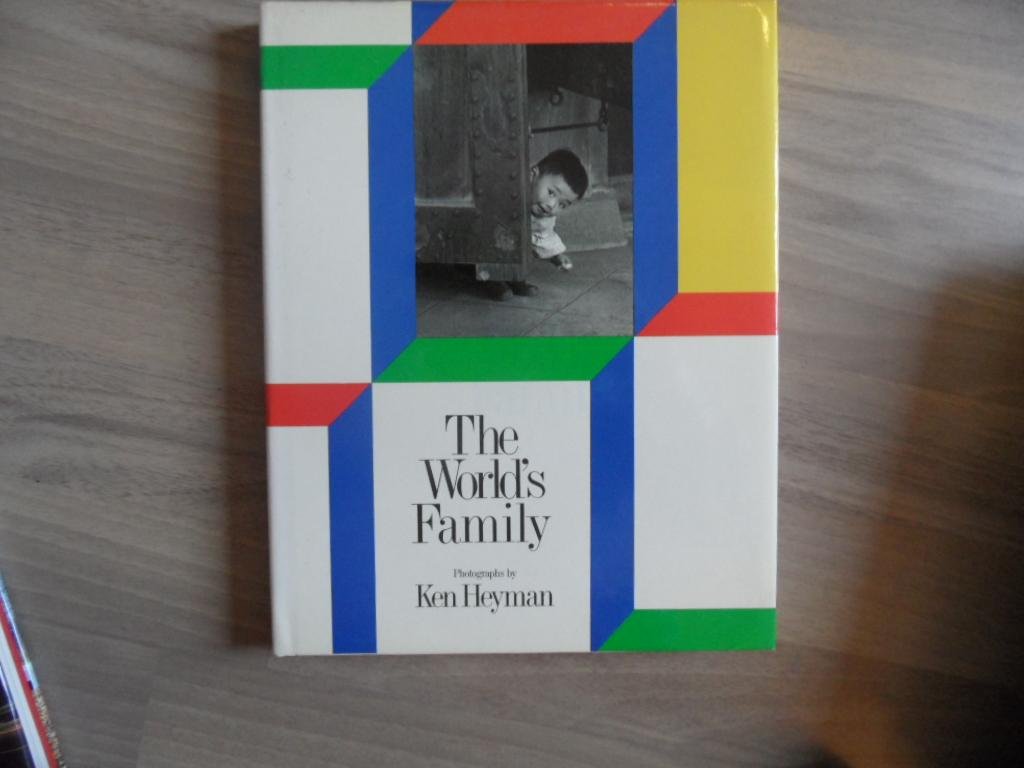 Heyman, Ken - The world's family