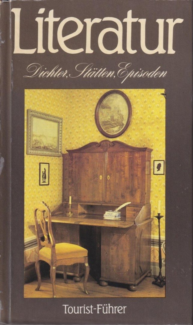 Greiner-Mai, Herbert - Literatur. Dichter, Stätten, Episoden