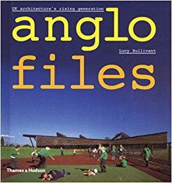 Lucy Bullivant - Anglo Files