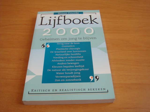 Couvee, Simon - Lijfboek 2000 - Geheimen om jong te blijven