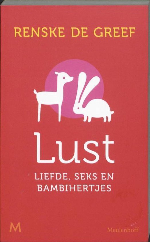 Greef, Renske de - Lust