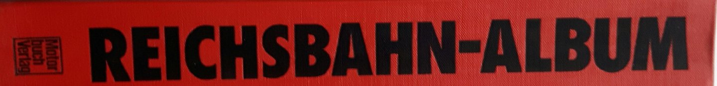 Gottwaldt, Alfred B. - Reichsbahn - Album