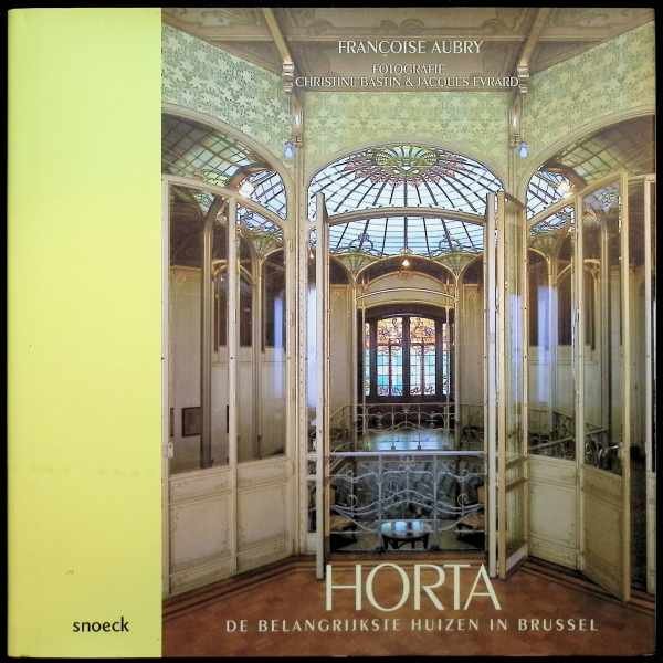 Françoise Aubry - Horta, De belangrijkste Huizen in Brussel