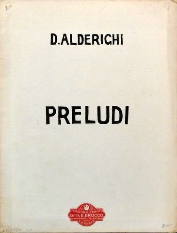 Alderighi, D.: - 11 preludi per pianoforte