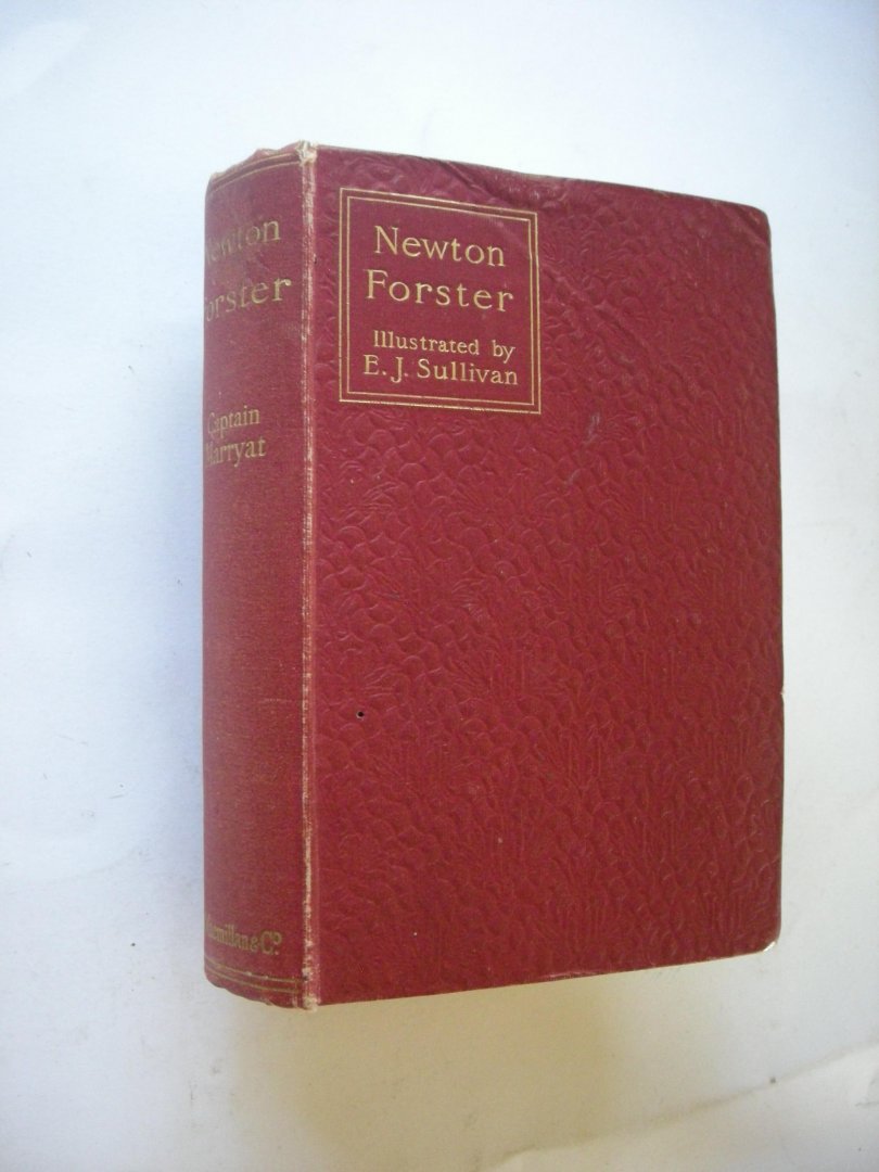 Marryat, Captain / Sullivan,E.J. illustr. - Newton Forster or The Merchant Service