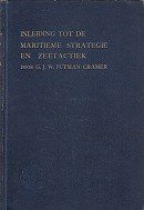 Putman Cramer, G.J.W. - Inleiding tot de Maritieme Strategie en Zeetactiek